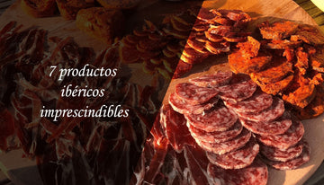 7 productos ibéricos imprescindibles